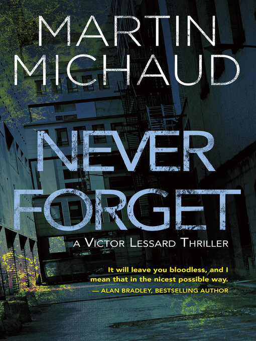 Title details for Never Forget by Martin Michaud - Available